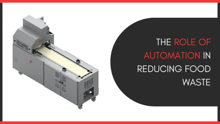 The Role of Automation in Reducing Food Waste
